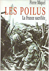 Les Poilus : La France sacrifiée